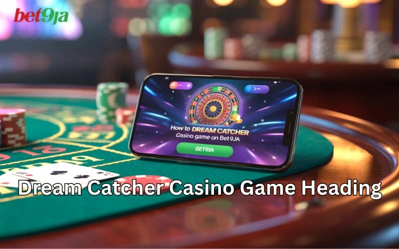 dream catcher casino game